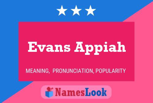 Evans Appiah Name Poster