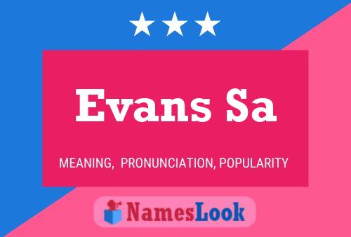 Evans Sa Name Poster