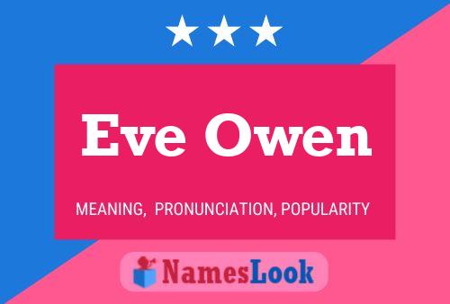 Eve Owen Name Poster