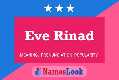 Eve Rinad Name Poster