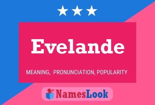 Evelande Name Poster