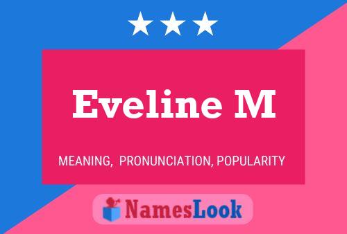 Eveline M Name Poster