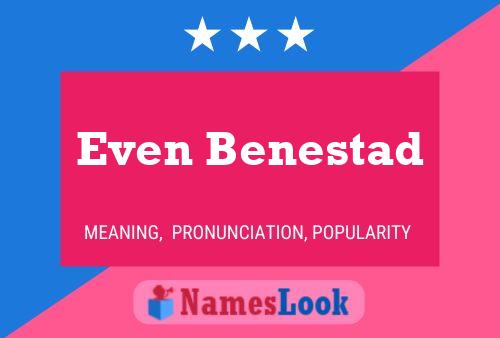 Even Benestad Name Poster