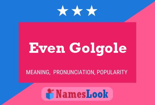 Even Golgole Name Poster