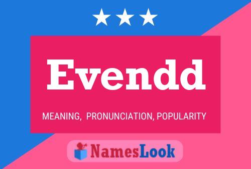 Evendd Name Poster