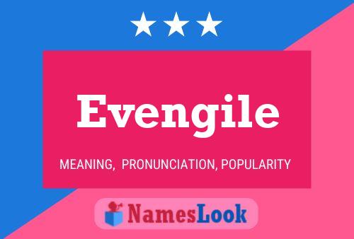 Evengile Name Poster