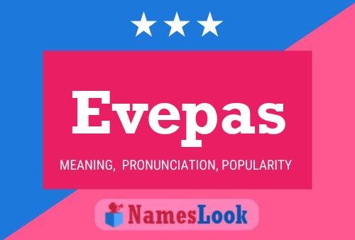 Evepas Name Poster