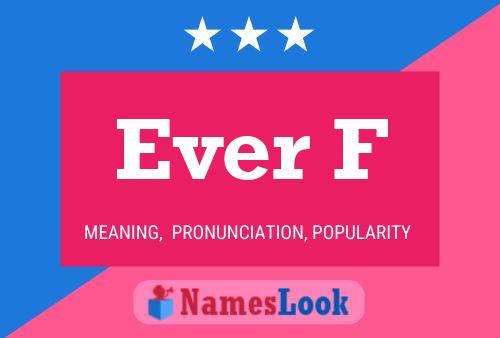 Ever F Name Poster