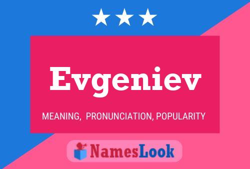 Evgeniev Name Poster