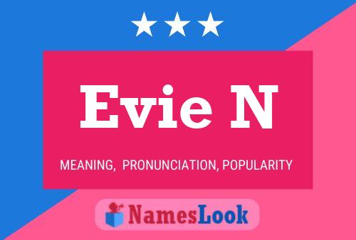 Evie N Name Poster