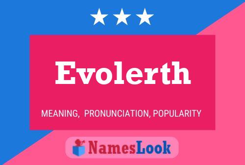 Evolerth Name Poster