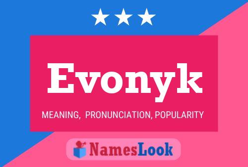 Evonyk Name Poster