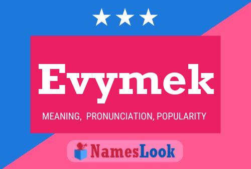 Evymek Name Poster