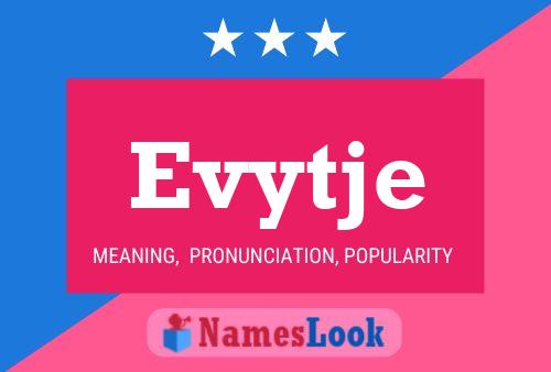 Evytje Name Poster