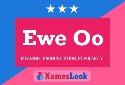 Ewe Oo Name Poster