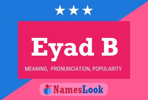 Eyad B Name Poster