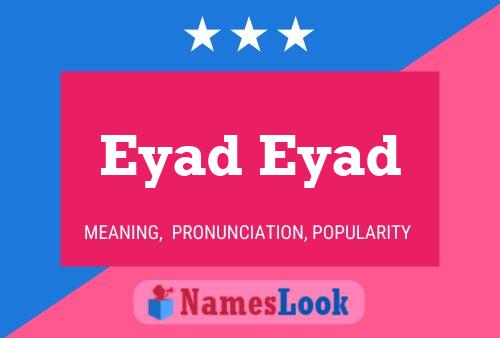 Eyad Eyad Name Poster