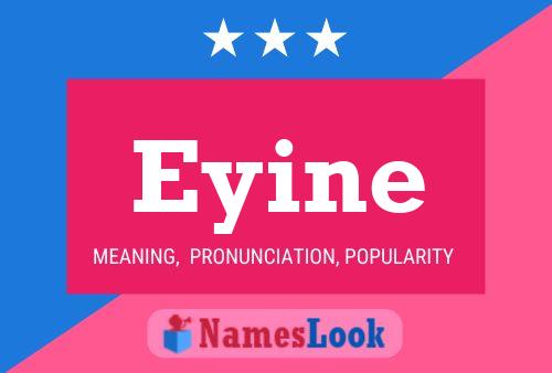 Eyine Name Poster