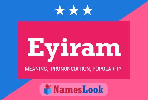 Eyiram Name Poster