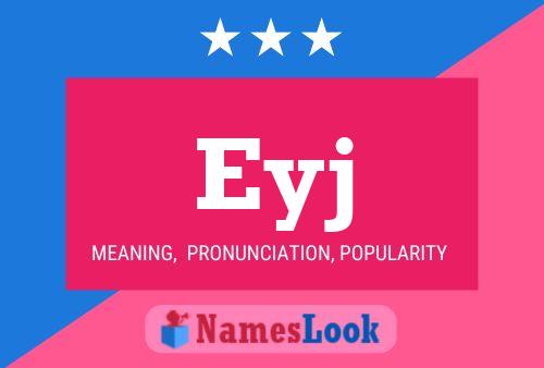 Eyj Name Poster