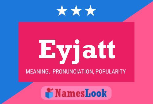 Eyjatt Name Poster