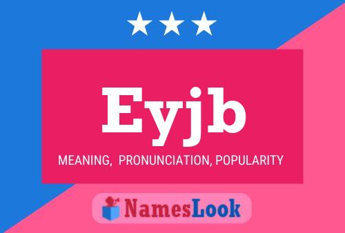 Eyjb Name Poster