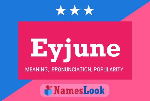 Eyjune Name Poster