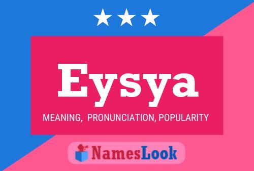 Eysya Name Poster