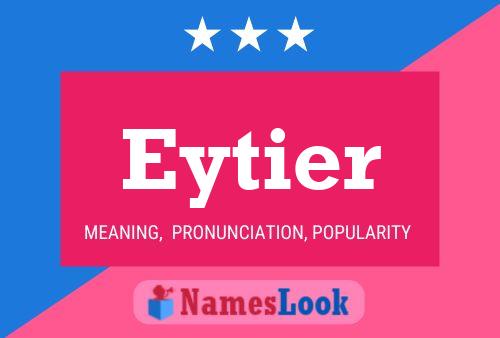 Eytier Name Poster