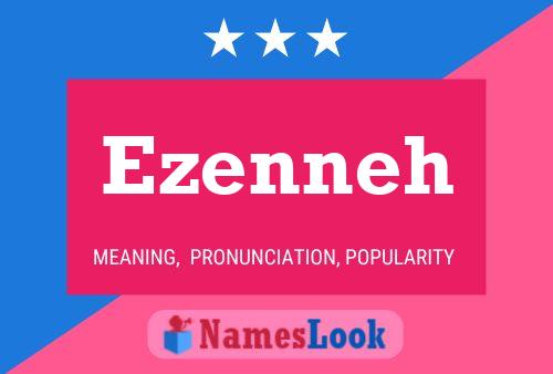 Ezenneh Name Poster