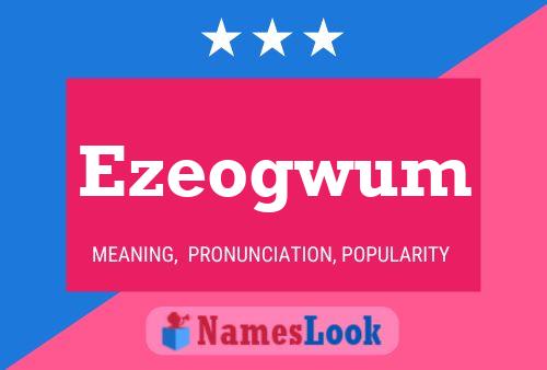 Ezeogwum Name Poster