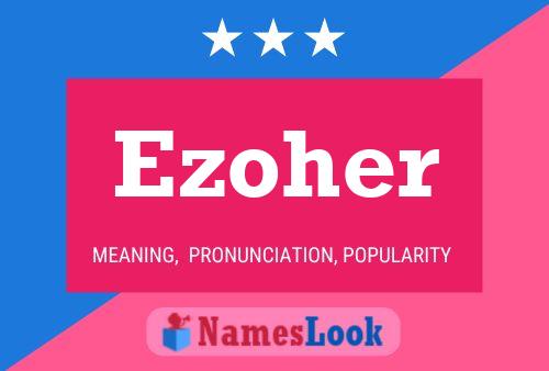 Ezoher Name Poster