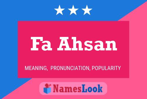 Fa Ahsan Name Poster