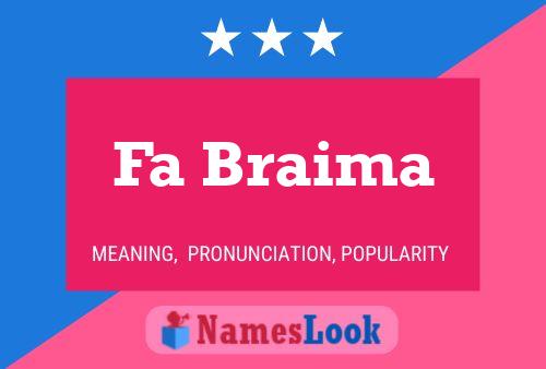 Fa Braima Name Poster