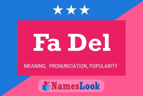 Fa Del Name Poster