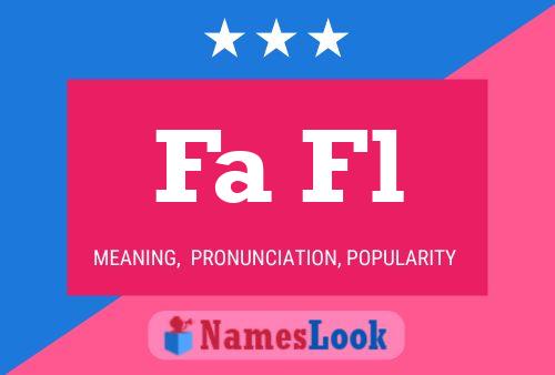 Fa Fl Name Poster