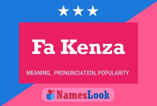 Fa Kenza Name Poster