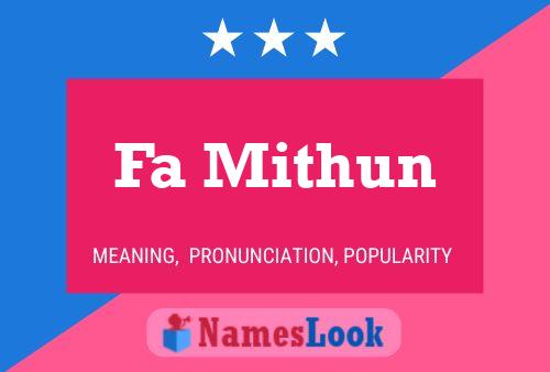 Fa Mithun Name Poster