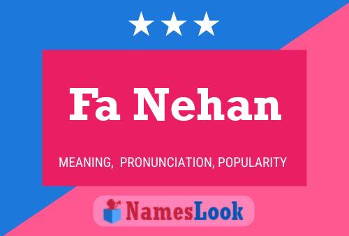 Fa Nehan Name Poster