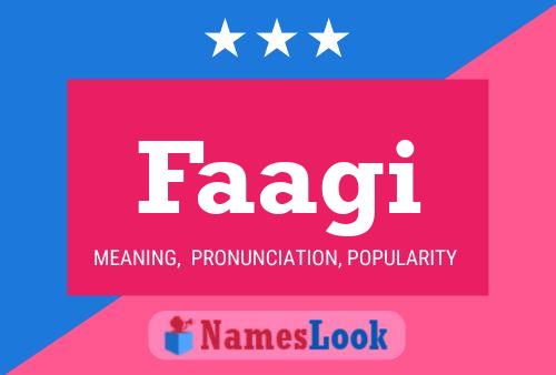 Faagi Name Poster