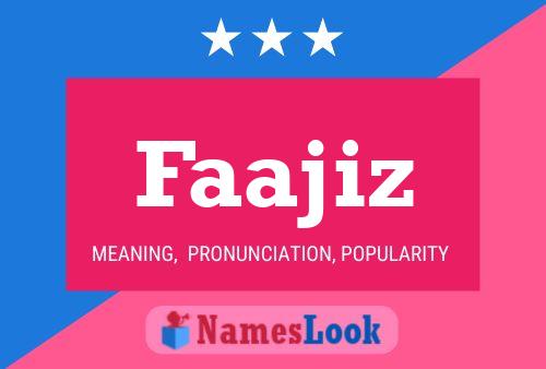 Faajiz Name Poster