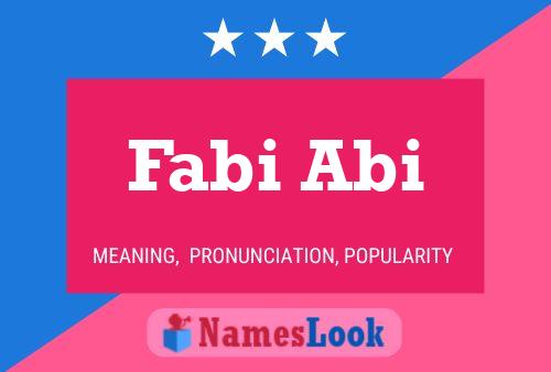 Fabi Abi Name Poster