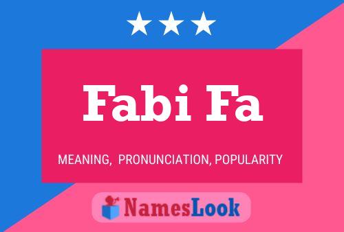 Fabi Fa Name Poster