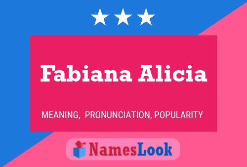 Fabiana Alicia Name Poster