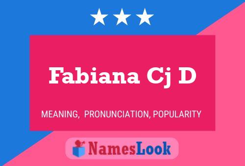 Fabiana Cj D Name Poster