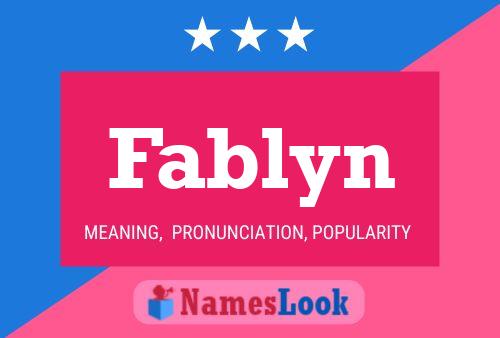 Fablyn Name Poster