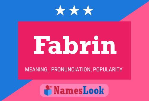 Fabrin Name Poster