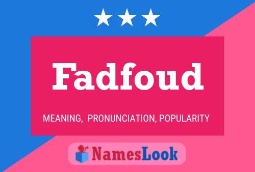 Fadfoud Name Poster