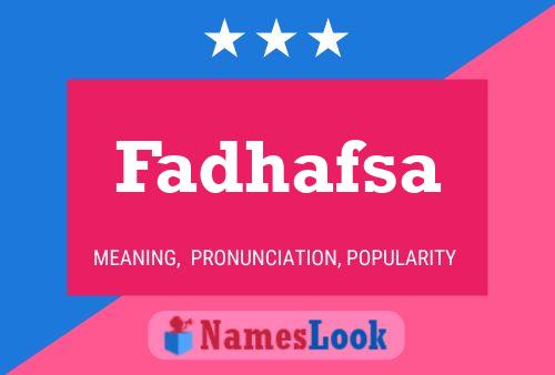 Fadhafsa Name Poster