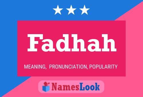 Fadhah Name Poster